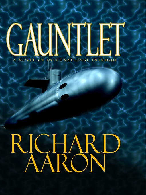 Title details for Gauntlet by Richard Aaron - Available